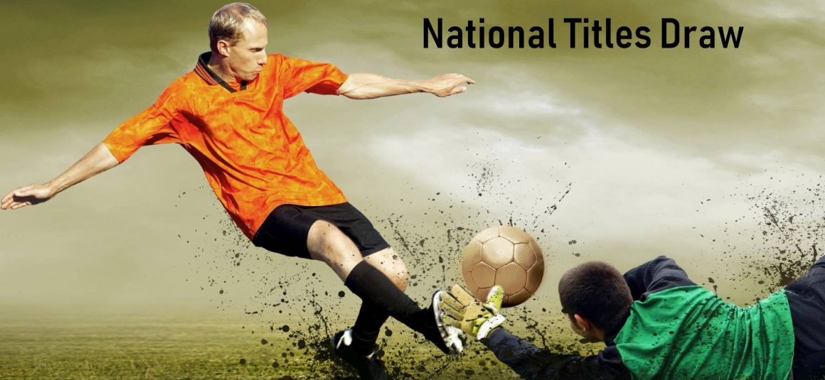 National Titles Draw 2018 National Titles Draw 2018