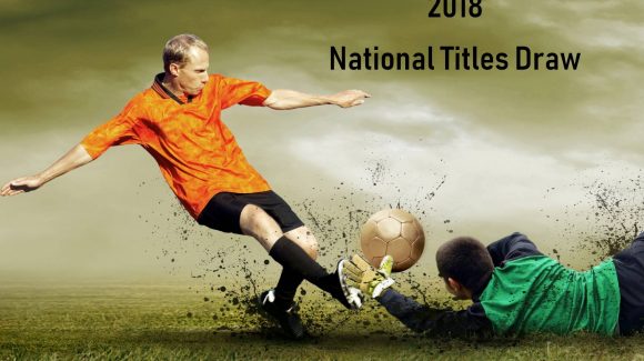National Titles Draw 2018 National Titles Draw 2018